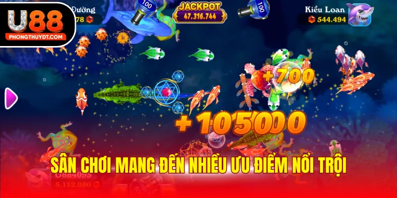 Sân chơi mang đến nhiều ưu điểm nổi trội